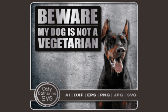 Beware My Dog Is Not a Vegetarian