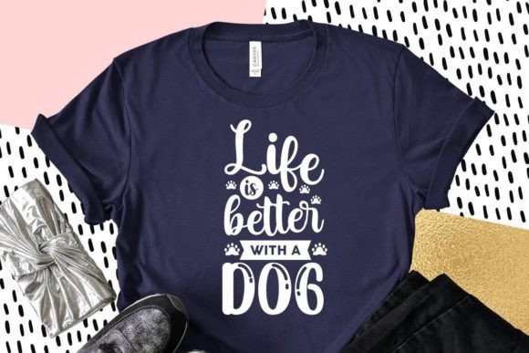 Life is Better with a Dog, Dog Quotes