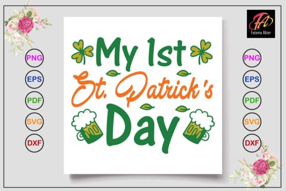 My 1st St. Patrick’s Day Svg Design